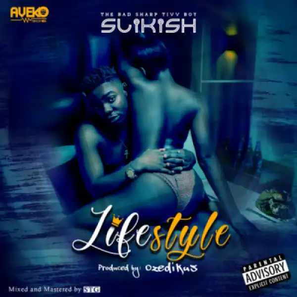 Slikish - Lifestyle (Prod. by Ozedikus)